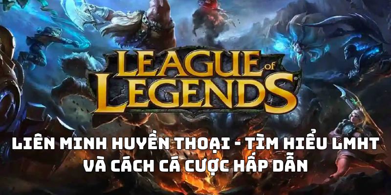 Liên minh huyền thoại
